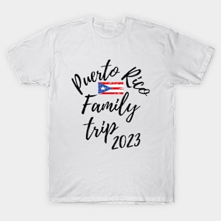 Puerto Rico Family Trip 2023 Vacation Fun Matching & Travel Planning Design T-Shirt